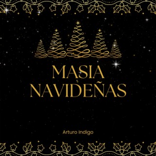 Masia Navideñas