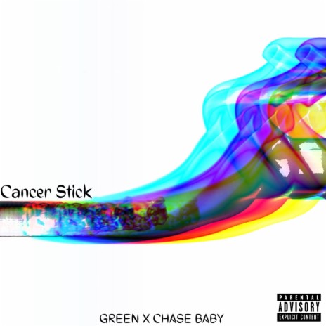 Cancer Stick ft. Chase Baby | Boomplay Music