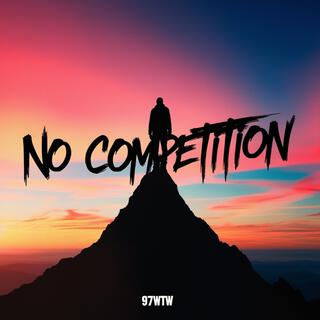 NO COMPETITION