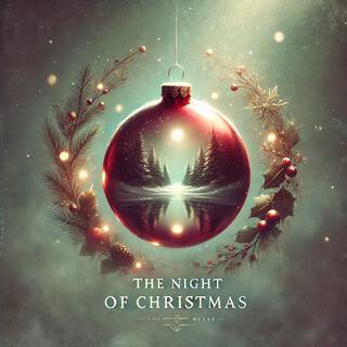 The Night Of Christmas