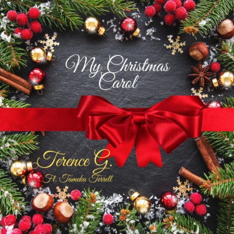 My Christmas Carol ft. Tameka Terrell | Boomplay Music