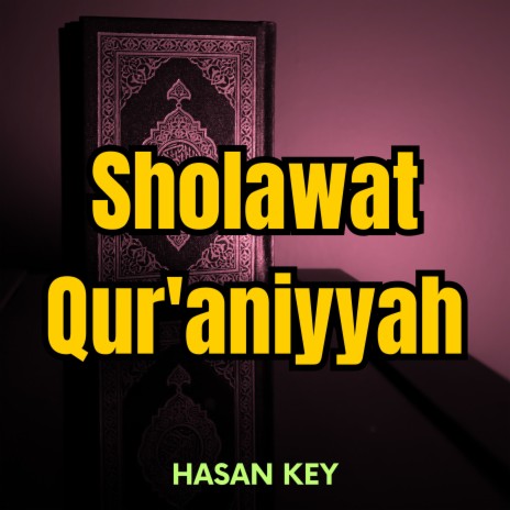 Sholawat Qur'aniyyah | Boomplay Music