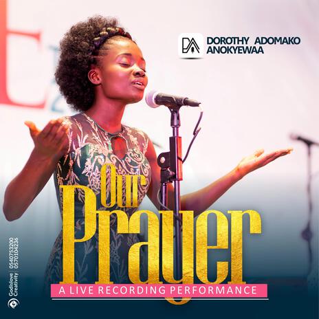 Our Prayer | Boomplay Music