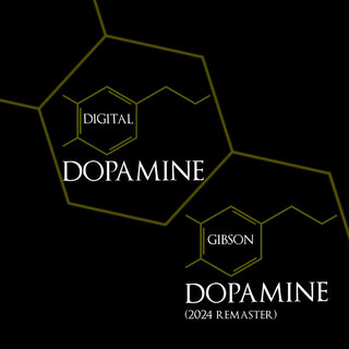 Dopamine (2024 Remaster)