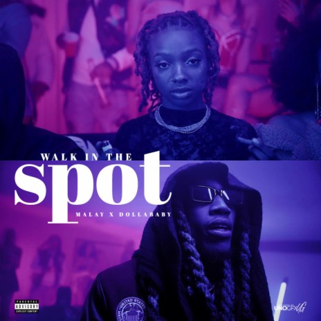Walk In The Spot ft. Dollababy | Boomplay Music