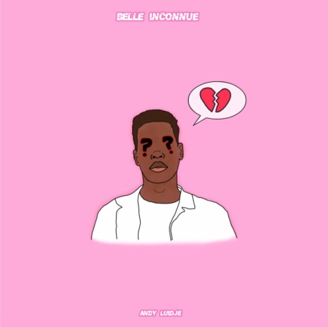 Belle inconnue | Boomplay Music