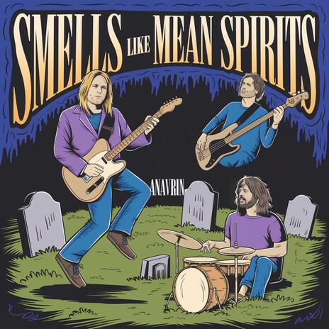 Smells Like Mean Spirits (mp3) | Boomplay Music