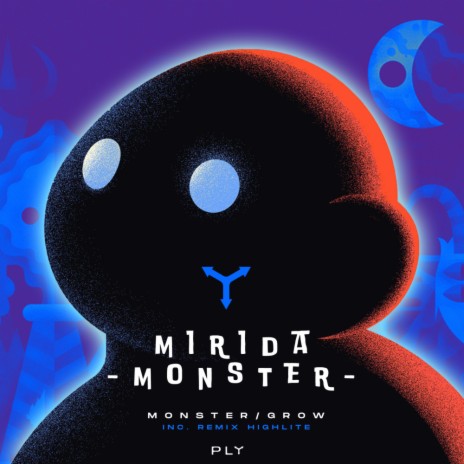 Monster (HIGHLITE Remix)