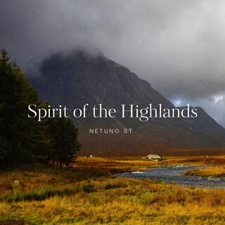 Spirit Of The Highlands