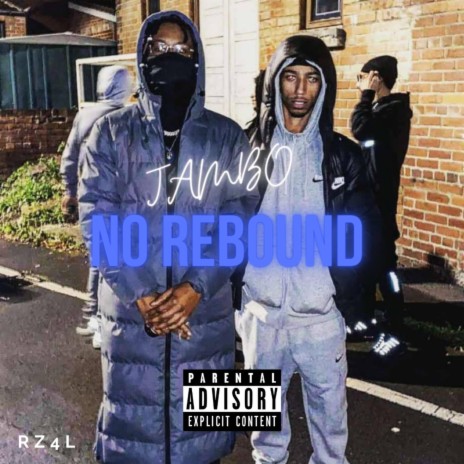 No Rebound | Boomplay Music