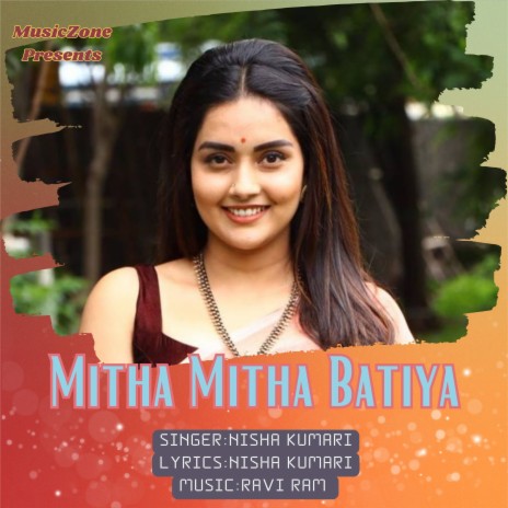 Mitha Mitha Batiya | Boomplay Music