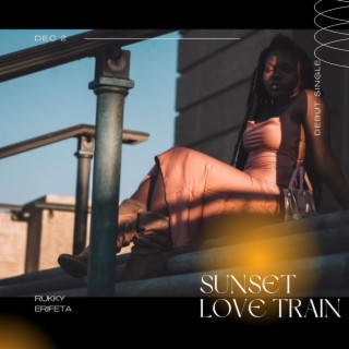 Sunset Love Train lyrics | Boomplay Music