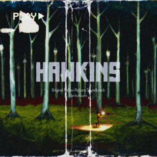 Hawkins (Original Motion Picture Soundtrack)