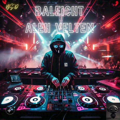 Baleicht Aleh Velten ft. Hershy Weinberger | Boomplay Music