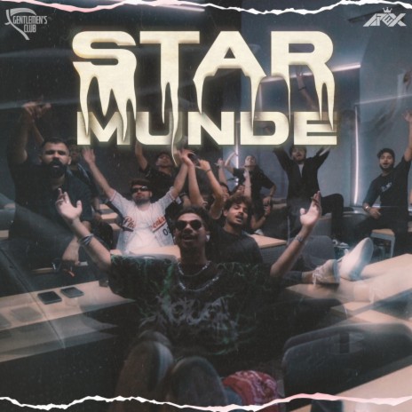 Star Munde ft. Gentlemen's Club | Boomplay Music