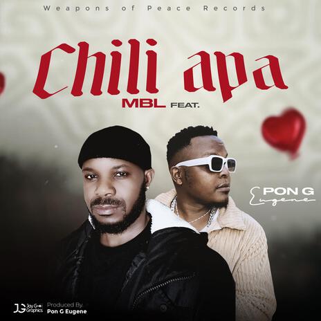 Chili Apa ft. Pon G | Boomplay Music