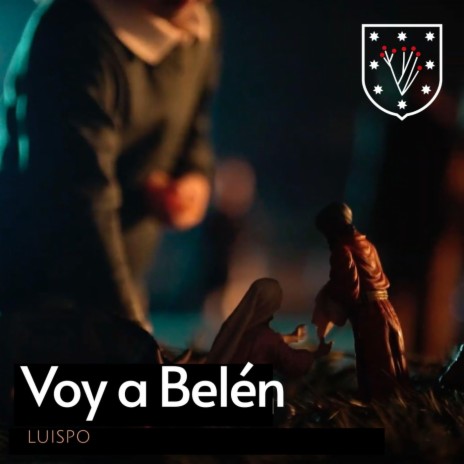 Voy a Belén | Boomplay Music