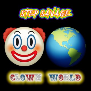 Clown World lyrics | Boomplay Music