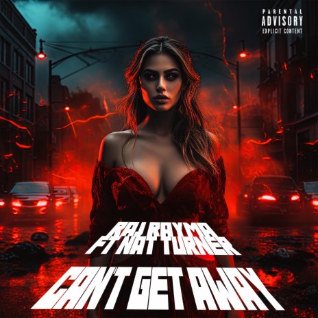 CAN'T GET AWAY ft. Nat Turner | Boomplay Music