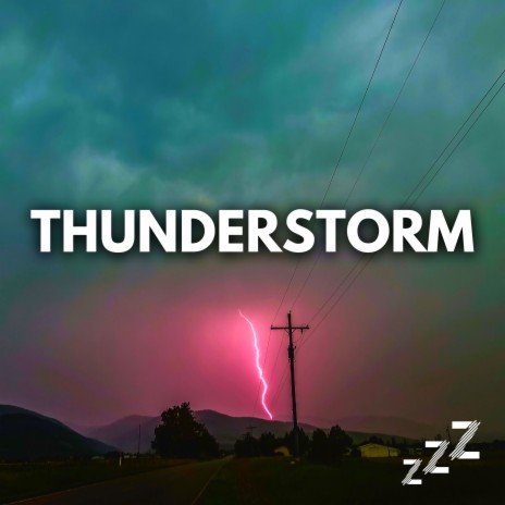 Lightning, Thunder and Rain Storm (Loop, No Fade) ft. Thunderstorm & Sleep Sounds