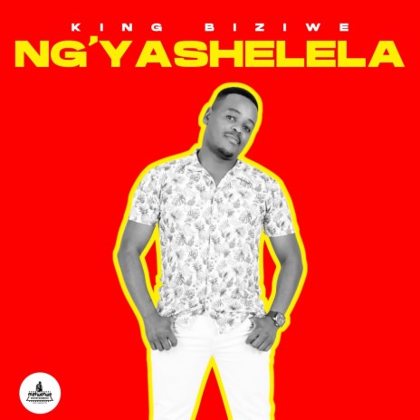 Ng'yashelela | Boomplay Music