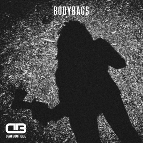 BODYBAGS | Boomplay Music