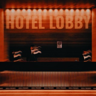 Hotel Lobby lyrics | Boomplay Music