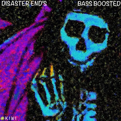 DISASTER END kslv BASS BOSTED | Boomplay Music