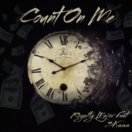 Count On Me ft. 3Ksss | Boomplay Music