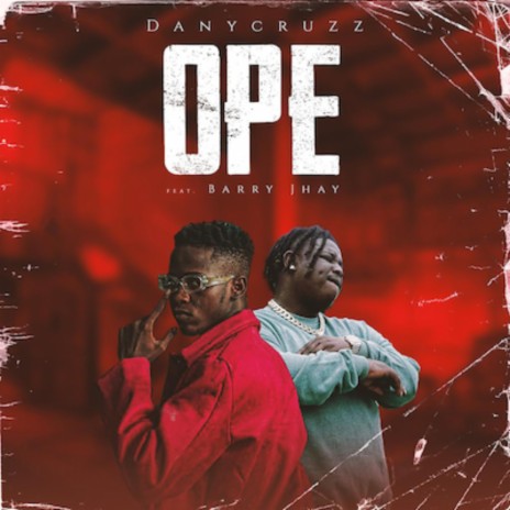 Ope ft. Barry Jhay | Boomplay Music