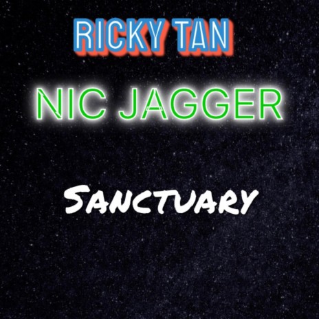 Santurary ft. Nic Jagger | Boomplay Music