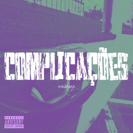 Complicações | Boomplay Music