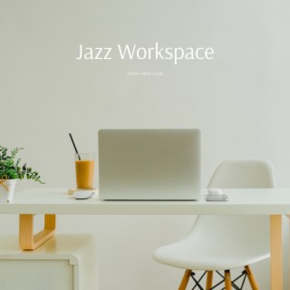 Jazz Workspace: Coffee Lounge Grooves for Inspired Work