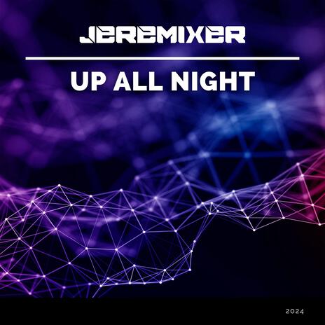 Up All Night (Instrumental) | Boomplay Music