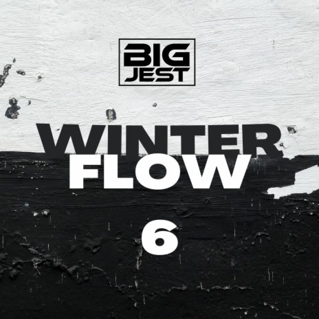 Winter Flow 6 | Boomplay Music