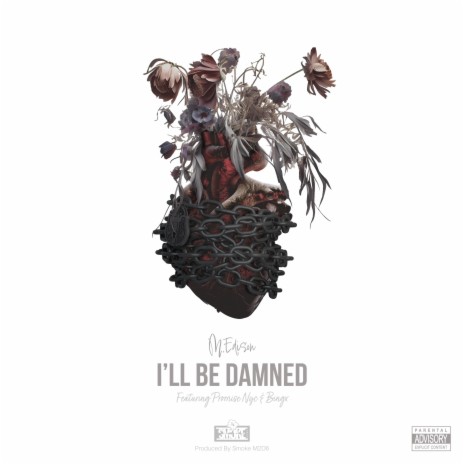 I'll Be Damned ft. Promise Nyc & Bingx | Boomplay Music