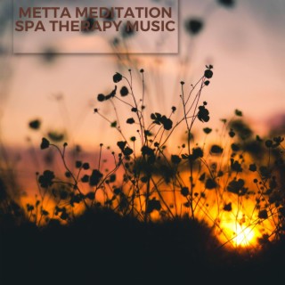 Metta Meditation Spa Therapy Music