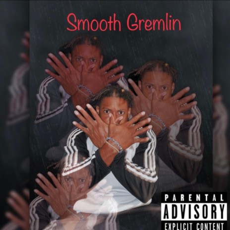Smooth Gremlin | Boomplay Music