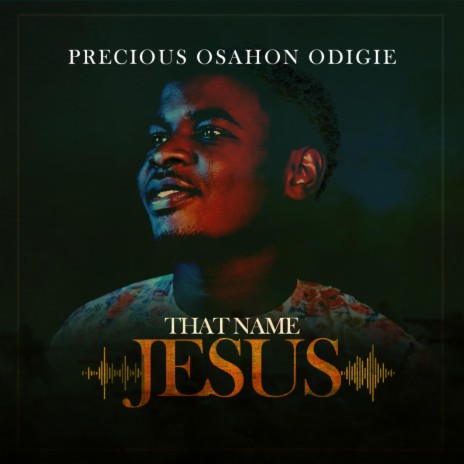 That Name Jesus | Boomplay Music
