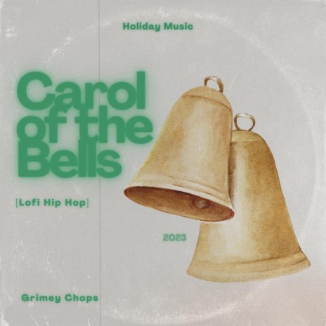 Carol of the Bells (Grimey Lofi Version)