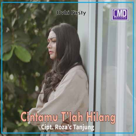 Cintamu Tlah Hilang | Boomplay Music