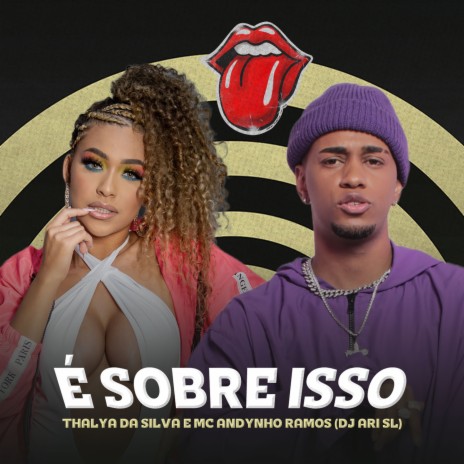 E Sobre isso ft. Thalya da Silva & DJ Ari SL | Boomplay Music