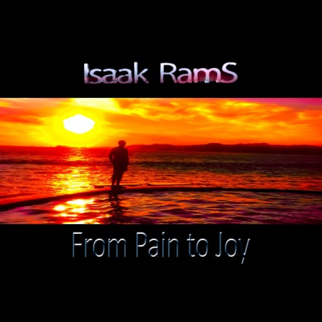 From Pain to Joy | Boomplay Music