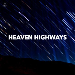 Heaven Highways