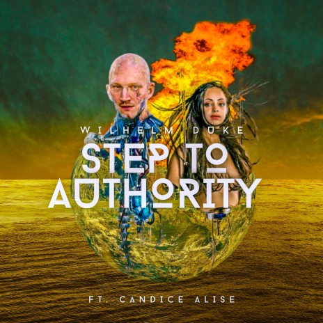 Step To Authority ft. Candice Alise