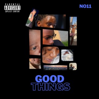 Good Things lyrics | Boomplay Music