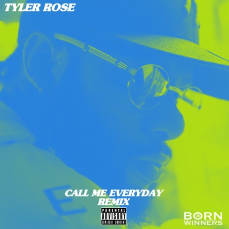 Call Me Everyday (Remix) | Boomplay Music
