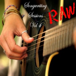 Songwriting Sessions RAW, Vol. 4