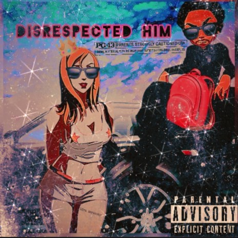 Disrespected Him ft. Kingatron | Boomplay Music