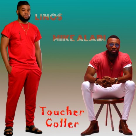 Toucher Coller ft. Mike Alabi | Boomplay Music